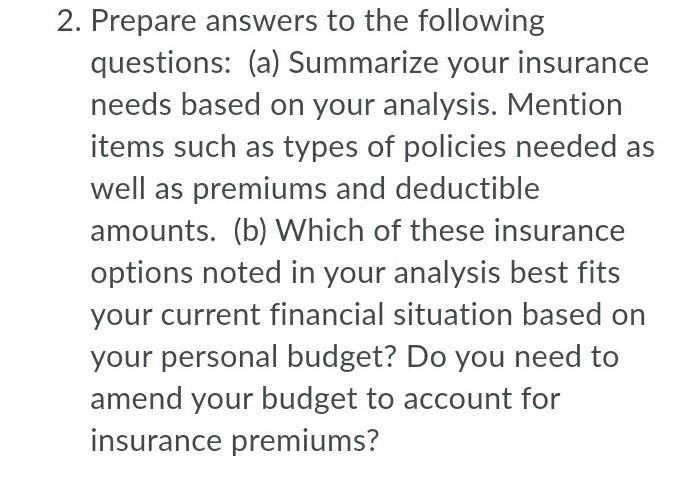 2. Prepare answers to the following questions: