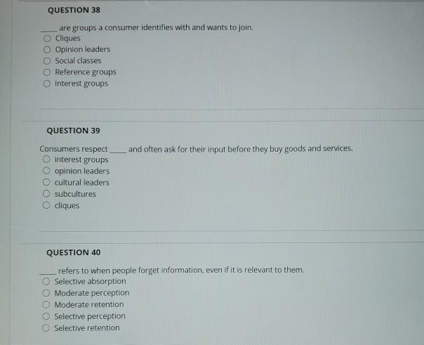 QUESTION 38 are groups a consumer identifies with