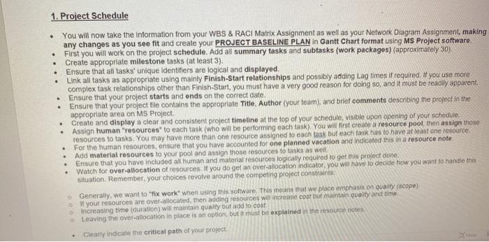 1. Project Schedule . . . You will now take the