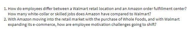 1. How do employees differ between a Walmart