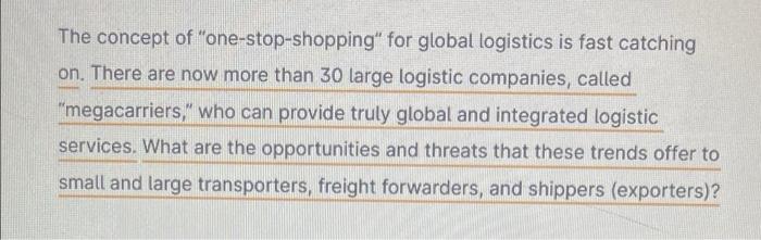 The concept of "one-stop-shopping" for global