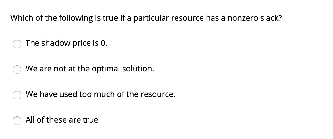 Which of the following is true if a particular