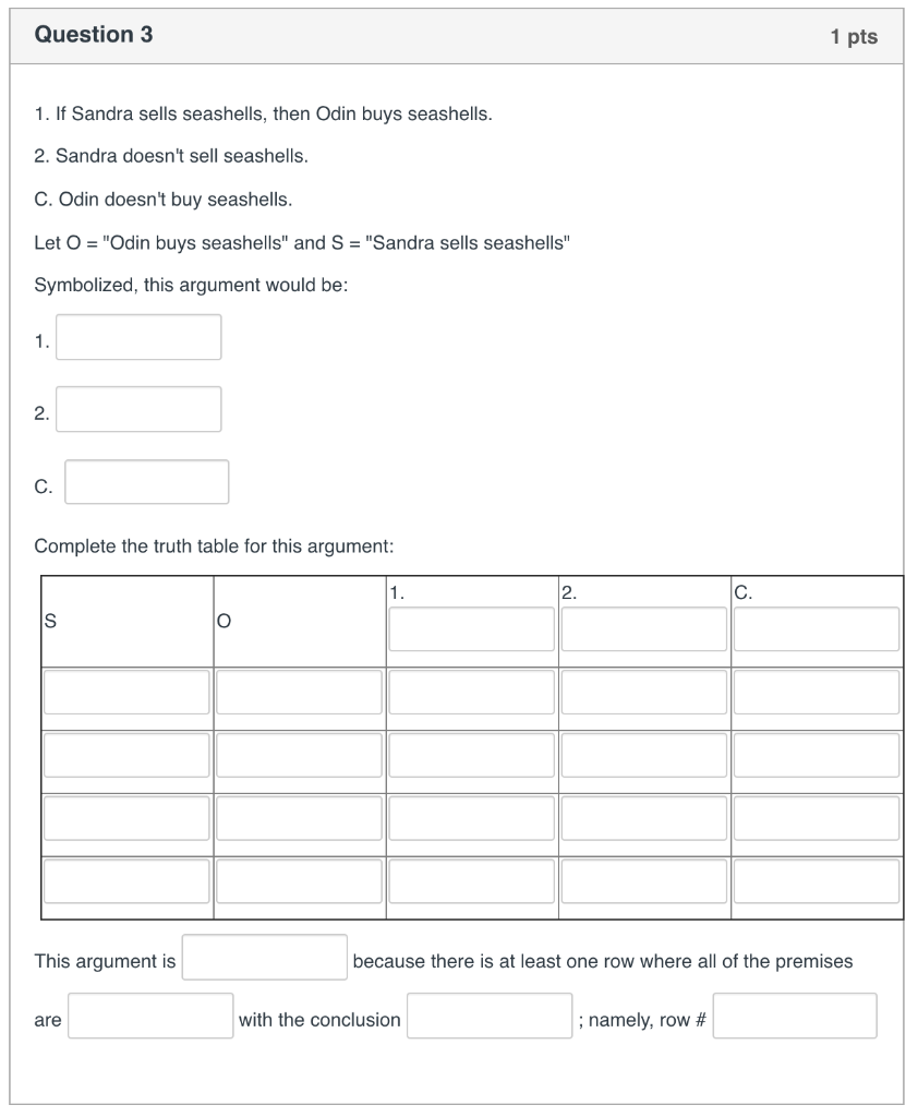 Question 2 1 pts 1. Some birds can fly. 2.