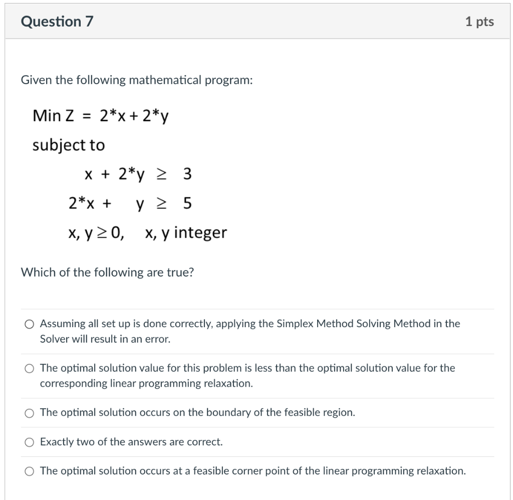 Question 7 1 pts Given the following mathematical