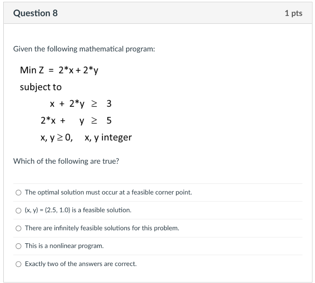 Question 7 1 pts Given the following mathematical
