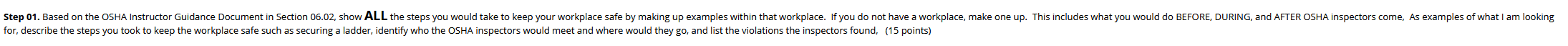 Step 01. Based on the OSHA Instructor Guidance