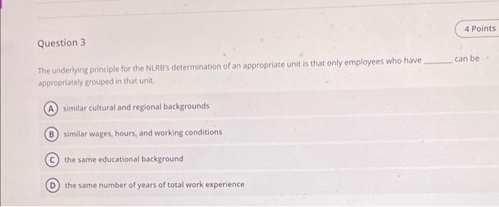 4 Points Question 3 can be The underlying