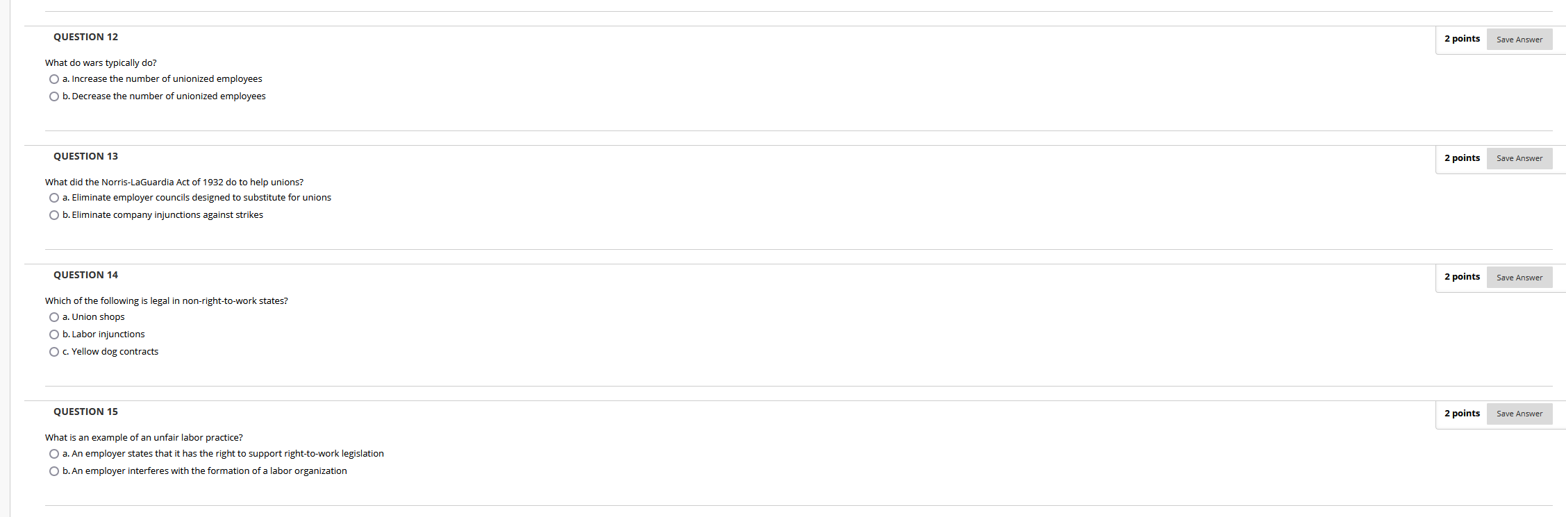 QUESTION 12 2 points Save Answer What do wars