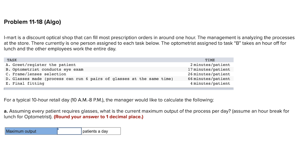 Problem 11-18 (Algo) I-mart is a discount optical