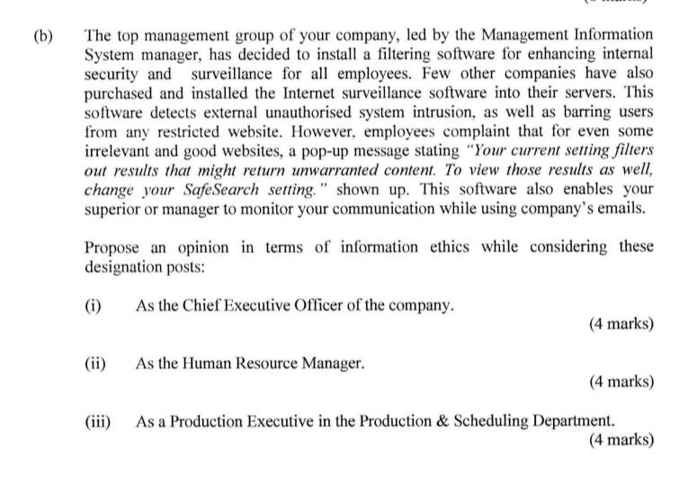 (b) The top management group of your company, led