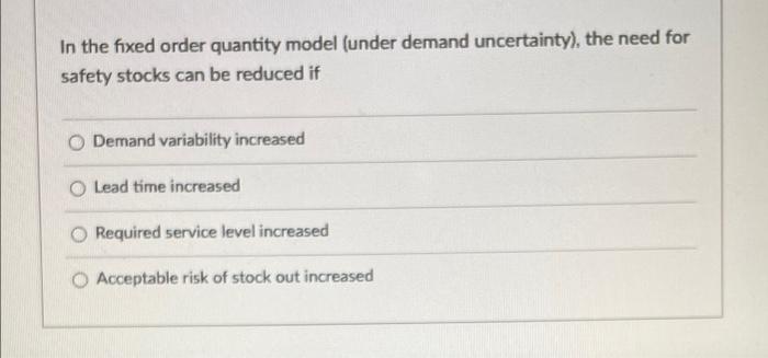 thank you In the fixed order quantity model