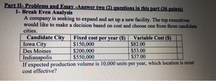 Part II. Problems and Essay - Answer two (2)