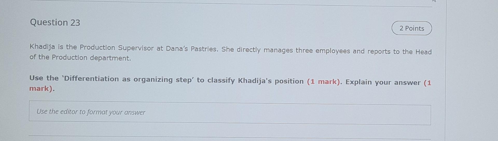 Question 26 2 Points Fatima is a line manager at