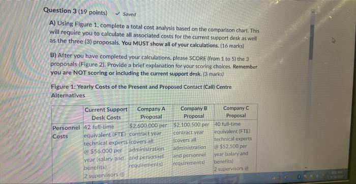 Question 3 (19 points) Saved A) Using Figure 1,