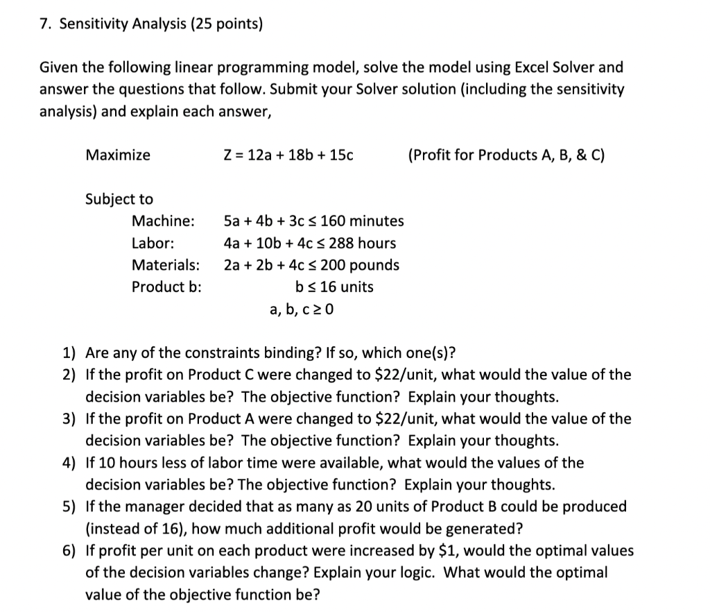 7. Sensitivity Analysis (25 points) Given the