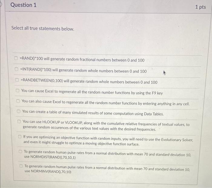 select all true statements Question 1 1 pts