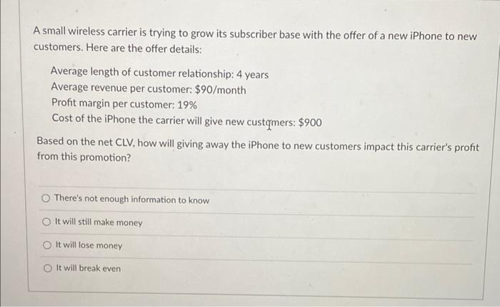 A small wireless carrier is trying to grow its