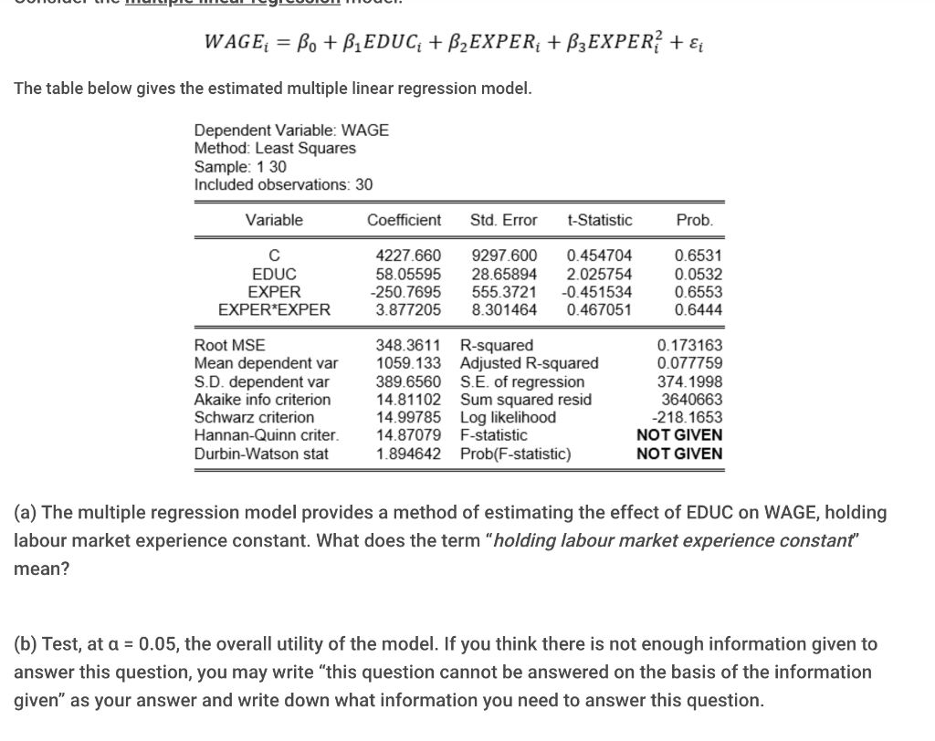 WAGE; = Bo + BLEDUC; + B2EXPER; + B3EXPER? +&i