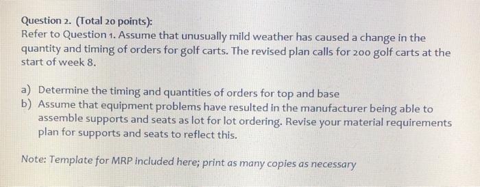 Please solve Q2! Question 2. (Total 20 points):