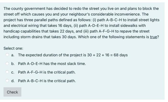 Only need CORRECT answer, thanks A project has