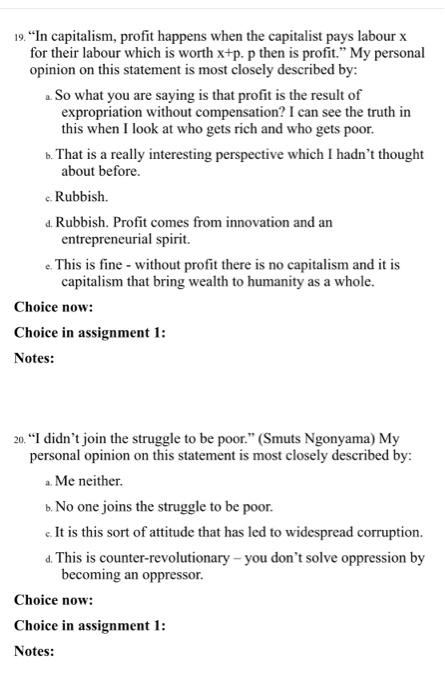 answes in Assignment 1 19. "In capitalism, profit