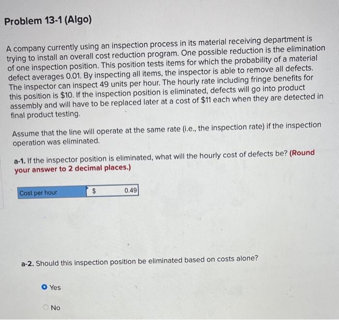 A company currently using an inspection process