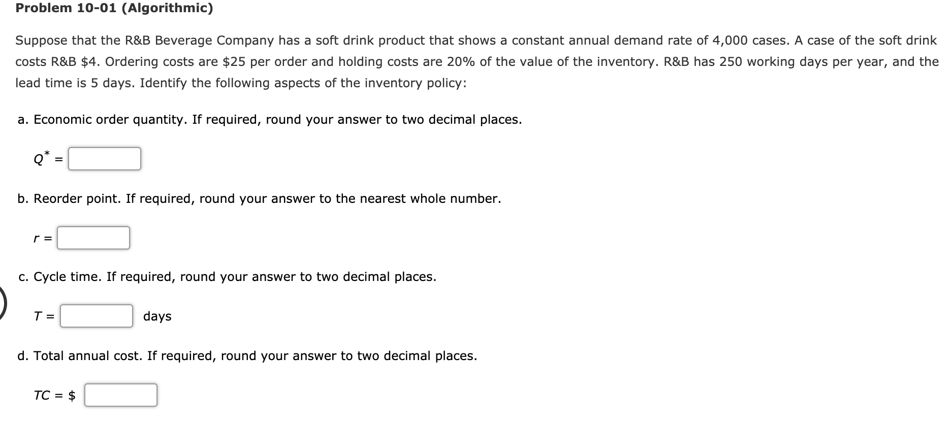 Problem 10-01 (Algorithmic) Suppose that the R&B