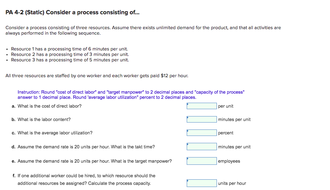 PA 4-2 (Static) Consider a process consisting