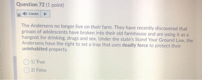 please answer fast Question 72 (1 point) Listen