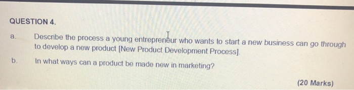 W . QUESTION 4. Describe the process a young