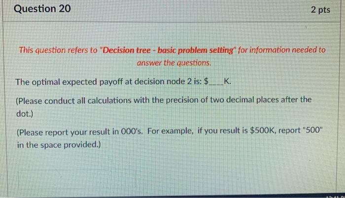 PROBLEM SOLVING QUESTIONS Decision tree - basic