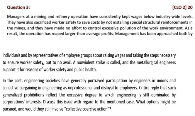 Question 3: [CLO 2] 20 Managers at a mining and