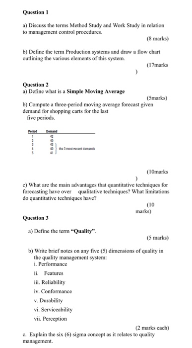 Question 1 a) Discuss the terms Method Study and
