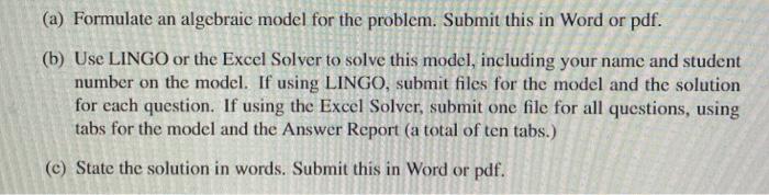 please use lingo to solve this problem (a)