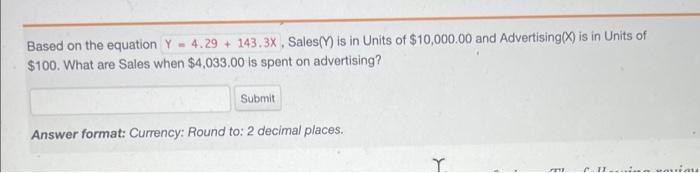 Based on the below data what will be the value of