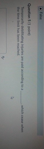 please help O False Question 5 (1 point)