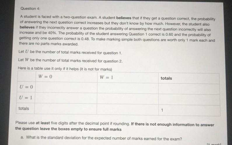 Need help please Question 4: A student is faced