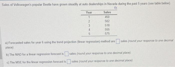 a) Forecasted sales for year 6 using the trend
