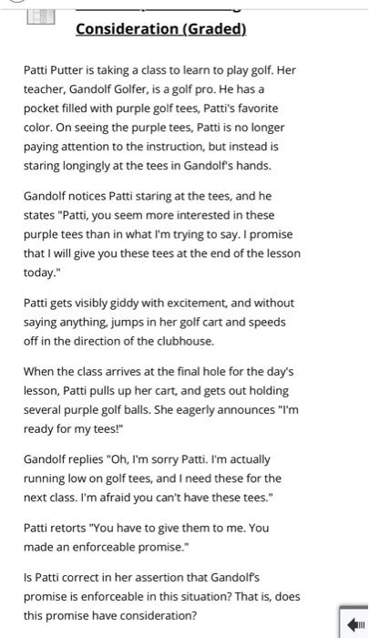 Consideration (Graded) Patti Putter is taking a