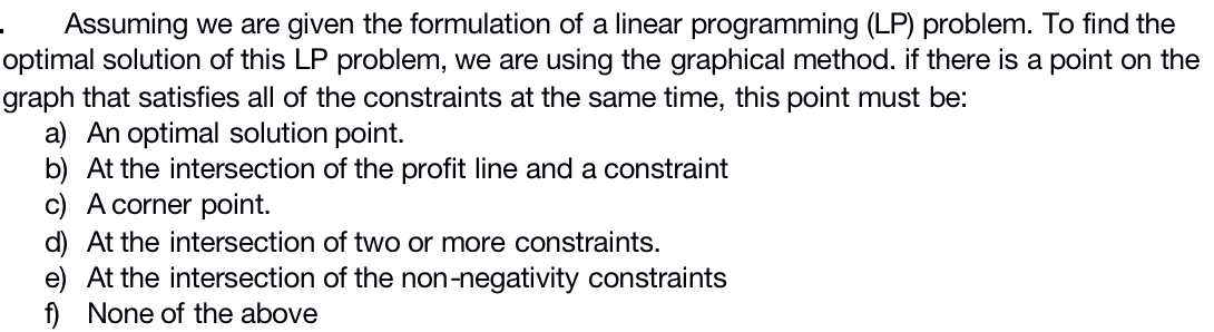 Assuming we are given the formulation of a linear