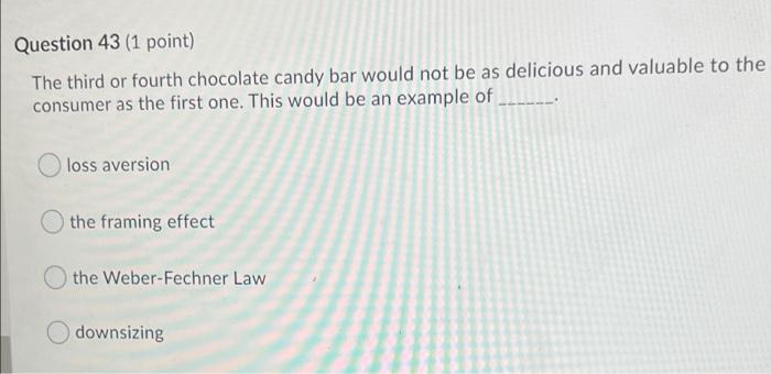 Question 46 (1 point) Perceived discounts can