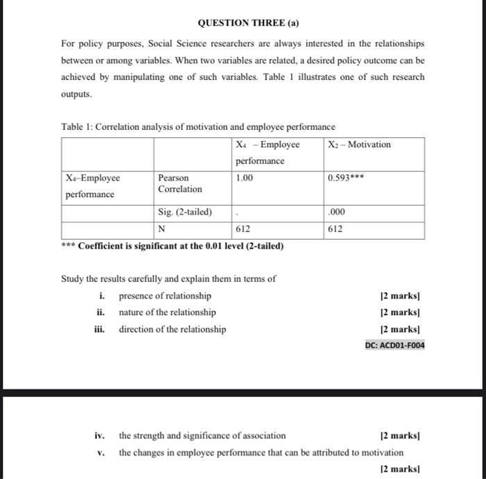 QUESTION THREE (a) For policy purposes, Social