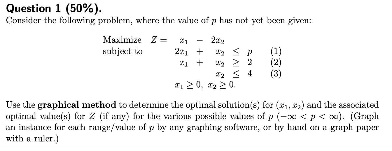 Question 1 (50%). Consider the following problem,