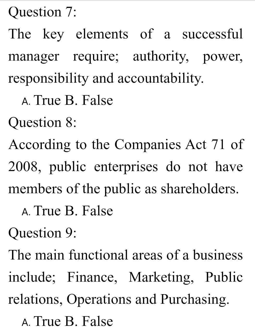 Section A: True & False (1x10) Question 1: The