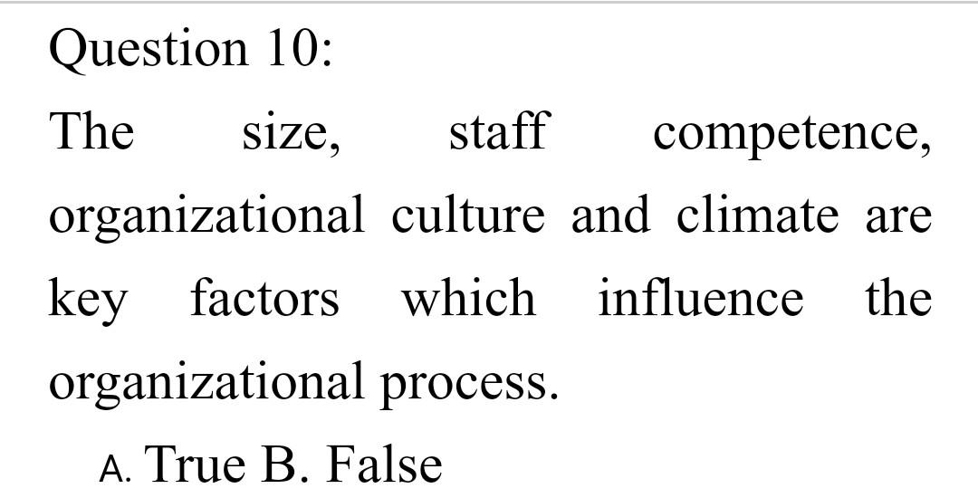 Section A: True & False (1x10) Question 1: The
