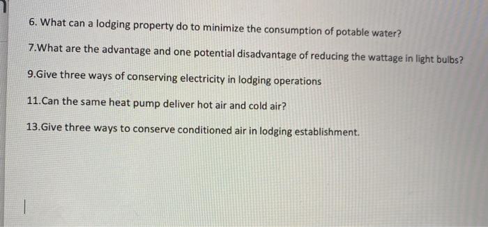 please answer all!! 6. What can a lodging