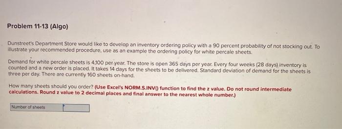Problem 11-13 (Algo) Dunstreet's Department Store