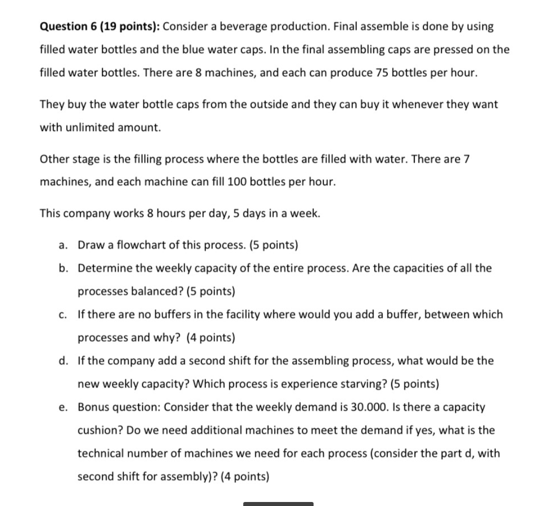 Question 6 (19 points): Consider a beverage