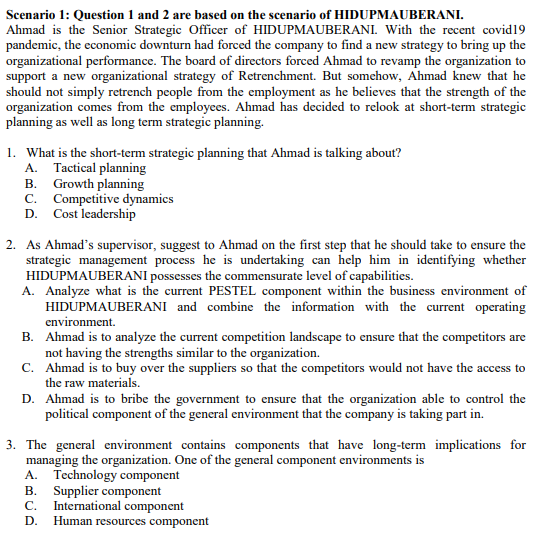 Scenario 1: Question 1 and 2 are based on the