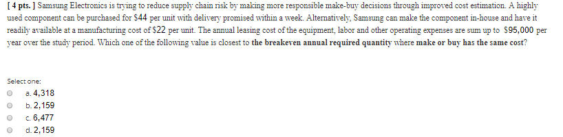 [ 4 pts. ] Samsung Electronics is trying to